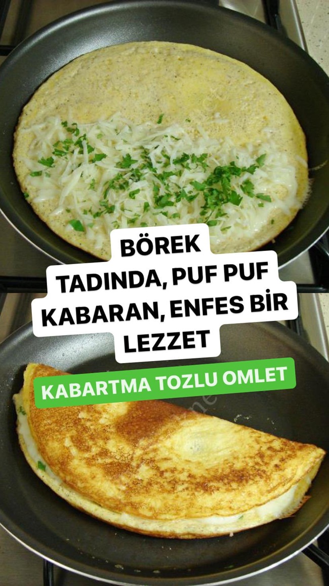 Kabartma Tozlu Omlet