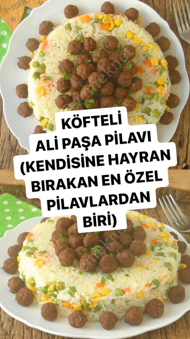 Köfteli Ali Paşa Pilavı