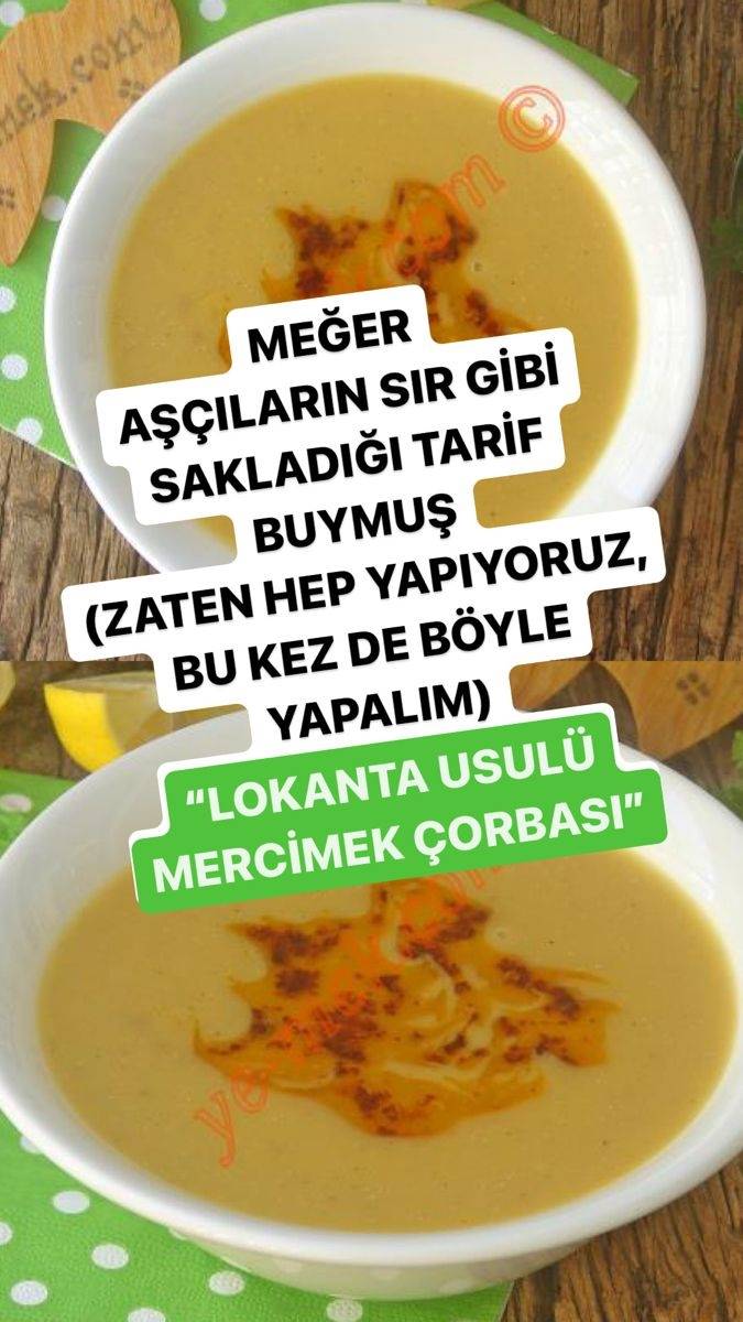 Lokanta Usulü Mercimek Çorbası