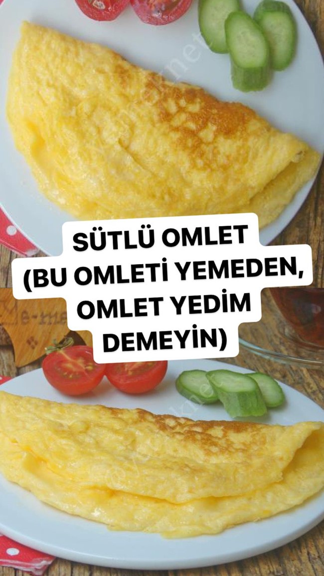 Sütlü Omlet