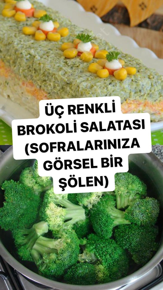 Üç Renkli Brokoli Salatası